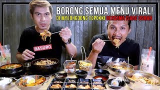 BORONG SEMUA MENU VIRAL MYEONGDONG TOPOKKI DGN ISAAC OSMAN [upl. by Crescentia]