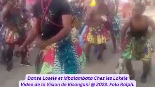 KISANGANI  DANSE LOSELE DE LOKELE PALAMBATA  2023 [upl. by Neelya]