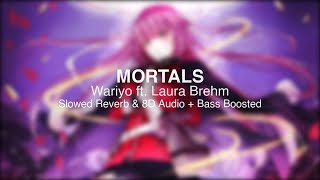 Warriyo  Mortals Slowed Reverb amp 8D Audio  Bass Boosted [upl. by Ffej820]