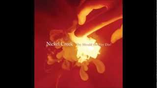 Nickel Creek  Jealous of the Moon [upl. by Anni]