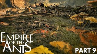 Empire of The Ants Gameplay Walkthrough Part 9  ENDING  4K [upl. by Baram]