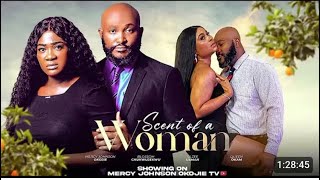 SCENT OF A WOMAN D MOVIE MERCY JOHNSON BLOSSOM CHUKWUJEKWA QUEEN OKAM2024 NIGERIA NOLLYWOOD MOVIE [upl. by Beckman54]