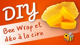 DIY à base de cire dabeille  Bee wrap amp Déodorant naturel fait maison [upl. by Aisinoid]