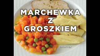 Pyszna Marchewka z Groszkiem – klasyczny dodatek do obiadu [upl. by Stillas]