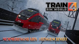 Eingeschneit Semmeringbahn  TSW4  Lets PLay  Deutsch [upl. by Iek876]