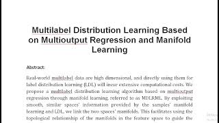 Multilabel Distribution Learning Based on Multioutput Regression and Manifold Learning [upl. by Anthia925]