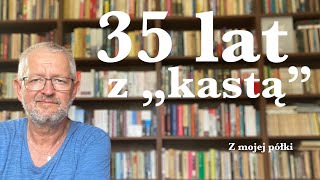 35 lat z quotkastąquot [upl. by Karab907]