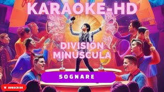 División Minúscula  Soñare  Karaoke [upl. by Nodgnal]