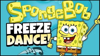 Spongebob Freeze Dance  Brain Break  Summer Brain Breaks for Kids  Just Dance [upl. by Willmert762]