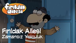 Fırıldak Ailesi 1Sezon  7 Bölüm Zamansız Yolculuk HD firildakailesiresmi [upl. by Mariya704]