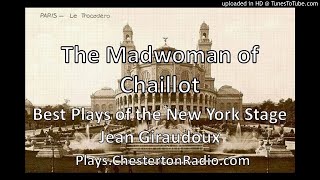 The Madwoman of Chaillot  Best Plays of New York Theater [upl. by Dionisio]