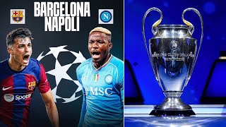 Barça draw Napoli in the Champions League Round of 16  WHAT TO EXPECT [upl. by Jacinda]