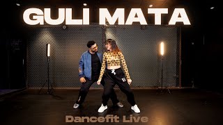 Guli Mata Dance Choreography  Tejas amp Ishpreet  Saad Lamjarred Shreya G  Dancefit Live [upl. by Kerry]