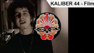 KALIBER 44  Film OFFICIAL VIDEO [upl. by Anatniuq279]