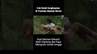 Ketika Mantan Kekasih ngajak Balikan  Dilema Seorang Istri sytd3 maniakmovie [upl. by Nahsor]