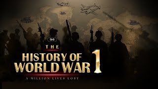 The History of World War 1  A million lives lost – Hindi – Infinity Stream [upl. by Ebag68]