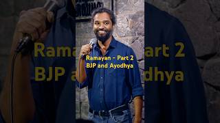 Ramayan  Part 2  BJP and Ayodhya standupcomedy comedygenre jokes hindistandupcomedy [upl. by Narcis166]