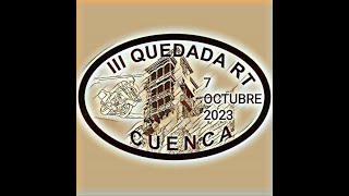 2023 III QDD RTs Cuenca [upl. by Thgiwd]