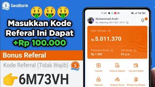 Cara Memasukkan Kode Referral SeaBank Terbaru 2024  Kode Referal di Seabank [upl. by Koziara]