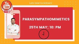 Parasympathomimetics Ranjan Kumar Patel Live Stream [upl. by Llertnor]