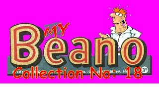 My Beano Collection Part 18 [upl. by Ttirb]