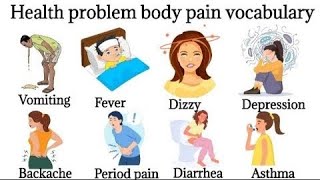 Body Health Problems Illness Body Pain Vocabulary English Vocabulary Verbs English Verbs [upl. by Eimmit208]