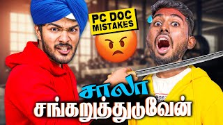 PC Doc A2DChannel Mistakes  சாலா சங்கறுத்துருவேன் 😡 [upl. by Sapphira420]