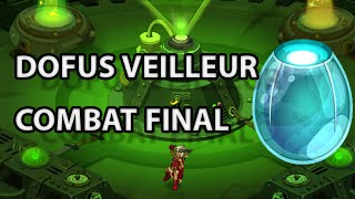 Dofus Veilleur  Technique Combat Echo vs Gein [upl. by Nic]