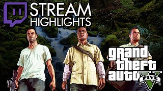 Stream Highlights Grand Theft Auto V [upl. by Beach]