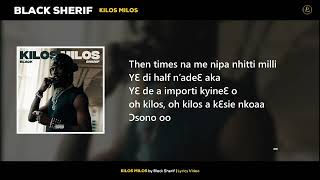 Kilos Milos Lyrics [upl. by Naarah]