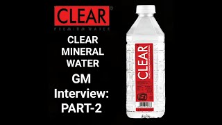 CLEAR MINERAL WATER│DEALERSHIP amp JOB OPPRTUNITIES│FMCG Business│GM InterviewPART2│business 2023 [upl. by Faith]