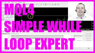 MQL4 TUTORIAL  SIMPLE WHILE LOOP [upl. by Abrahams]