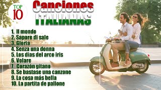 Top 10 Canciones italianas de siempre [upl. by Ahsiekan]