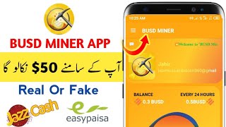 busd Miner Earning App  Busd miner App Real or Fake  Busd miner App Review  Live Withdrawal proof [upl. by Syhr378]