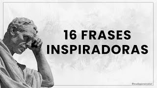 16 frases motivacionais e inspiradoras [upl. by Nye]