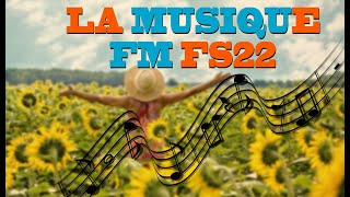 FAVORITE RADIO HITS  La Musique FM  FARMING SIMULATOR 22 [upl. by Allesig143]