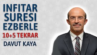 infitar suresi ezberle 10 tekrar Davut Kaya [upl. by Mou]