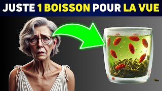 Juste 1 Boisson Naturelle pour Sauver Votre Vue Après 50 Ans [upl. by Atimad]