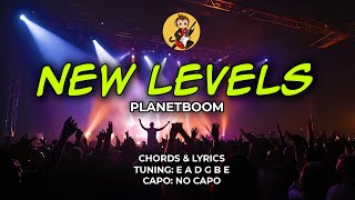 New Levels  Planetboom  Chords and Lyrics [upl. by Sophia]