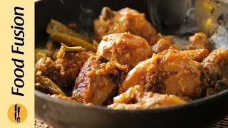 Highway style chicken karahi recipe by food fusion [upl. by Aniraad]