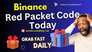 Red Packet Code in Binance Today  Crypto Box Today 🎁 [upl. by Nayhr]