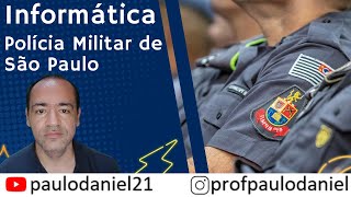 Informática para a PM de São Paulo  Paulo Daniel  Questões Vunesp [upl. by Pember]