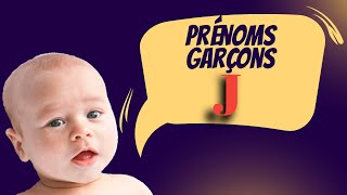 Prénoms Garçons Lettre J [upl. by Mattie531]