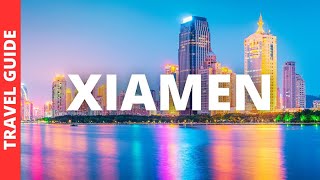 Xiamen China Travel Guide 14 BEST Things To Do In Xiamen Fujian [upl. by Aneeram132]