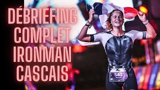 IRONMAN CASCAIS  Je vous raconte tout [upl. by Nagud]