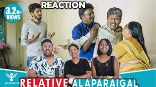 Relatives Alaparaigal Reaction 😂 Ramstk Family [upl. by Litnahs256]