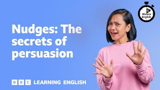 Nudges The secrets of persuasion ⏲️ 6 Minute English [upl. by Gav]