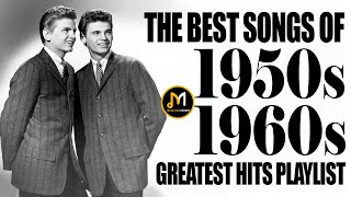 50s And 60s Greatest Hits Playlist  Oldies But Goodies  The Best Songs Of 1950s And 1960s Playlist [upl. by Aramak]