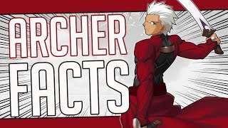 5 Facts About Archer  Fate Stay NightUnlimited Blade Works [upl. by Nogam346]