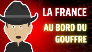 Maintenant La France Au Bord Du Gouffre Financier [upl. by Veradi]